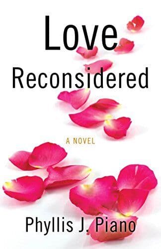 Love Reconsidered: A Novel, Piano, Phyllis J. Paperback Book Pre-Owned English