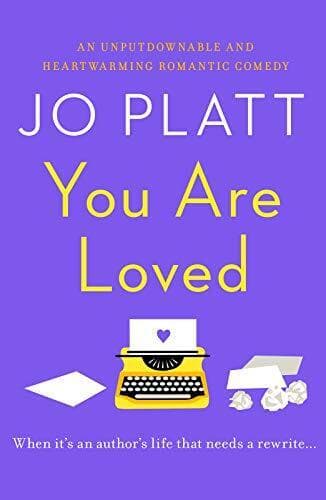 You Are Loved: The must-read romantic comedy by Jo Platt Paperback Book Pre-Owned English