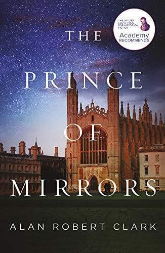 The Prince of Mirrors by Clark, Alan Robert Paperback Book Pre-Owned English