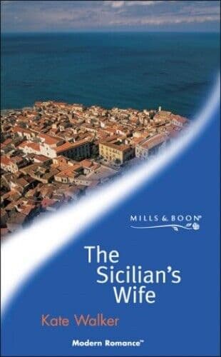The Sicilian&#8217;s Wife (Mills &#038; Boon Modern), Walker, Kate Paperback Book Pre-Owned English