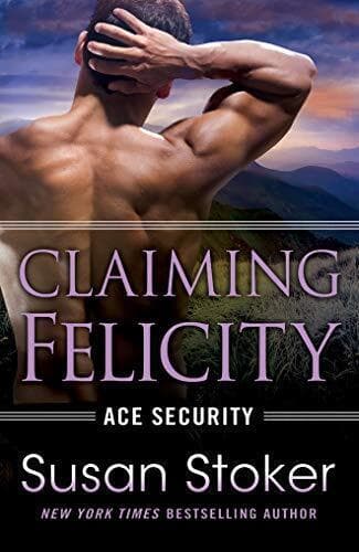 Claiming Felicity: 4 (Ace Security, 4) by Stoker, Susan Paperback Book Pre-Owned English
