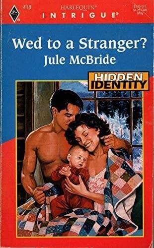 Wed To A Stranger? (Harlequin Intrigue), Jule McBride Paperback Book Pre-Owned English