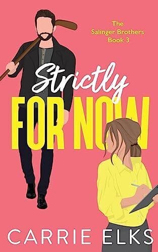 Strictly For Now: An opposites attract, Elks, Carrie Paperback Book Pre-Owned English