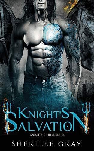 Knight&#8217;s Salvation (Knights of Hell), Gray, Sherilee Paperback Book Pre-Owned English