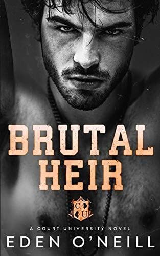 Brutal Heir: A Dark College Bully Rom, O’Neill, Eden Paperback Book Pre-Owned English