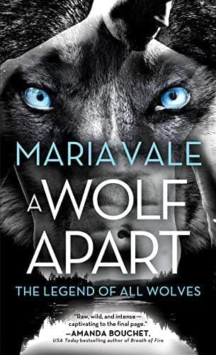 A Wolf Apart: 2 (The Legend of All Wolv, Vale, Maria Paperback Book Pre-Owned English
