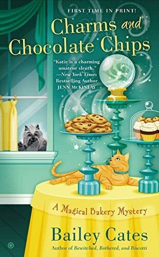 Charms and Chocolate Chips: A Magical, Cates, Bailey Paperback Book Pre-Owned English