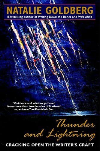 Thunder and Lightning: Cracking Open the Writer&#8217;s Craft by Goldberg, Natalie The Paperback Book Pre-Owned English
