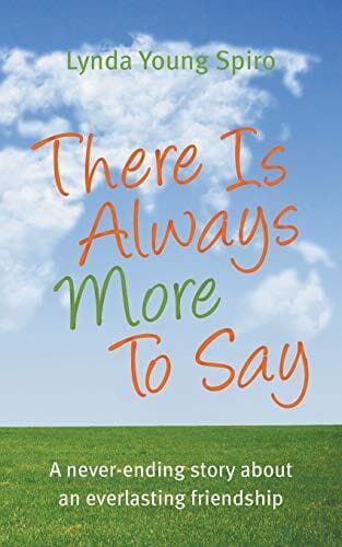 There is Always More to Say: A Neve, Lynda Young Spi Paperback Book Pre-Owned English