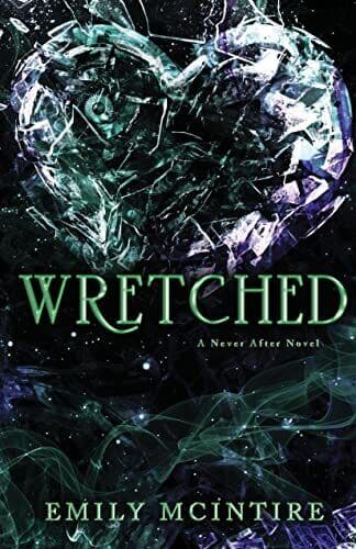 Wretched (Never After), McIntire, Emily Paperback Book Pre-Owned English