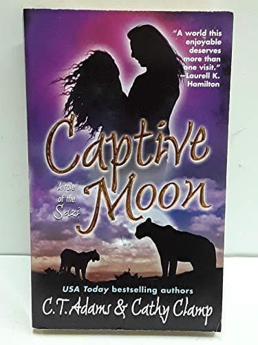 Captive Moon (Tale of the Sazi) (Tale of the Sazi S.) by Cathy Clamp Paperback Book Pre-Owned English