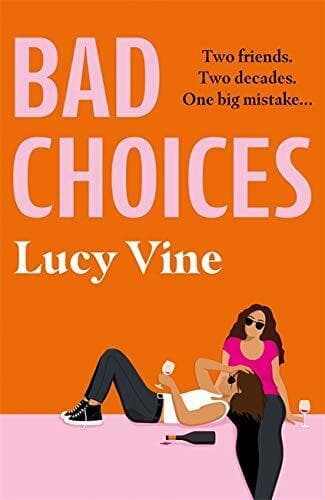 Bad Choices: The most hilarious abo, Vine, Lucy Paperback Book Pre-Owned English