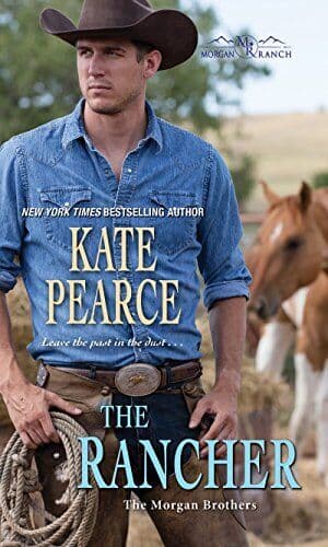 The Rancher: 6 (Morgan Ranch), Pearce, Kate Paperback Book Pre-Owned English