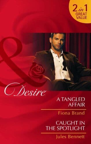 A Tangled Affair/Caught in the Spotlight: A, Various Paperback Book Pre-Owned English
