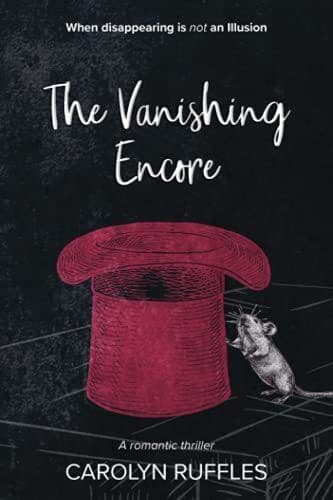 The Vanishing Encore, Ruffles, Carolyn Paperback Book Pre-Owned English
