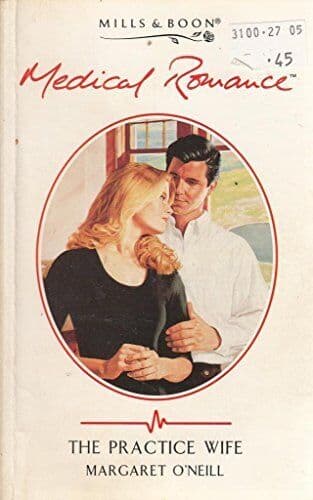 The Practice Wife (Mills &#038; Boon Med, O&#8217;Neill, Margar Paperback Book Pre-Owned English