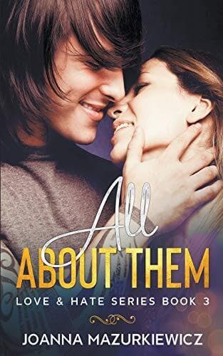 All About Them (Love &#038; Hate Series , Mazurkiewicz, J Paperback Book Pre-Owned English