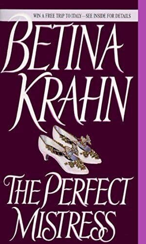 The Perfect Mistress: A Novel: 2, Krahn, Betina Paperback Book Pre-Owned English