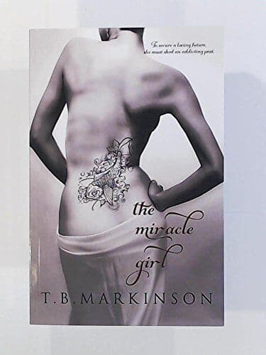 The Miracle Girl, Markinson, T. B. Paperback Book Pre-Owned English