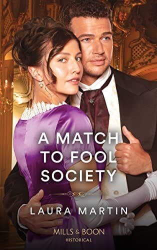 A Match To Fool Society: 3 (Matc, Martin, Laura Paperback Book Pre-Owned English