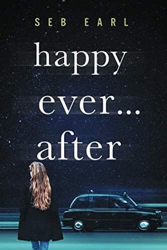 Happy ever after by Earl, Seb Paperback Book Pre-Owned English