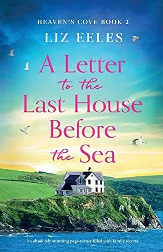 A Letter to the Last House Before the Sea: An absolutely stunni by Eeles, Liz Paperback Book Pre-Owned English