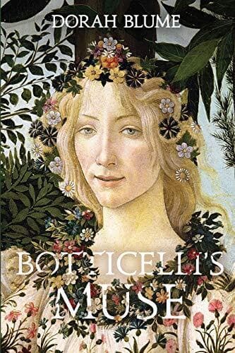Botticelli’s Muse: 3 (Arno/ A Trilogy), Blume, Dorah Paperback Book Pre-Owned English