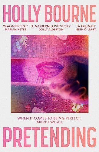Pretending: The brilliant new adult n, Bourne, Holly Paperback Book Pre-Owned English