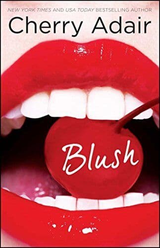 Blush by Adair, Cherry Paperback Book Pre-Owned English