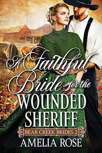 A Faithful Bride For The Wounded Sheri, Rose, Amelia Paperback Book Pre-Owned English