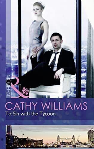 To Sin with the Tycoon (Seven Sexy Sins &#8211; 1) by Cathy Williams Paperback Book Pre-Owned English