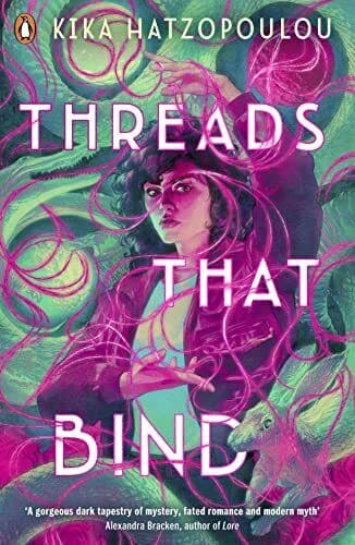 Threads That Bind, Hatzopoulou, Kika Paperback Book Pre-Owned English