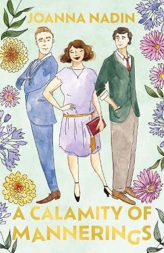 A Calamity of Mannerings, Joanna Nadin Paperback Book Pre-Owned English