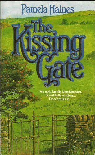 THE KISSING GATE. by HAINES, PAMELA. Paperback Book Pre-Owned English