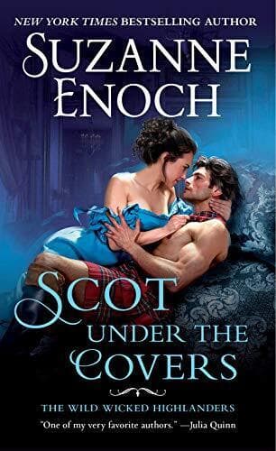Scot Under the Covers: The Wild Wicked Highlanders: 2 by Enoch, Suzanne Paperback Book Pre-Owned English