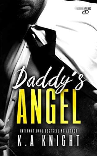 Daddy&#8217;s Angel (Forbidden Reads), Knight, K.A Paperback Book Pre-Owned English