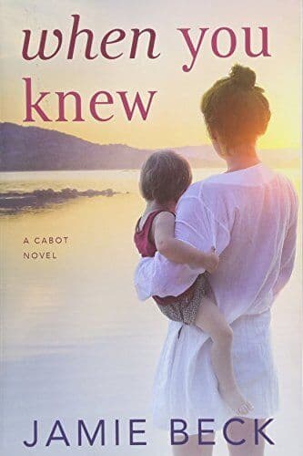 When You Knew: 3 (The Cabots, 3), Beck, Jamie Paperback Book Pre-Owned English