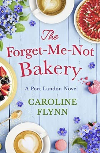 The Forget-Me-Not Bakery: Escape wi, Flynn, Caroline Paperback Book Pre-Owned English
