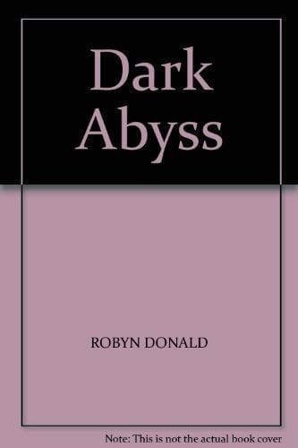 The Dark Abyss by Donald, Robyn  Paperback Book Pre-Owned English