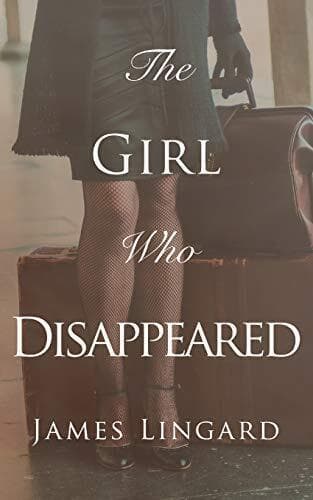 The Girl Who Disappeared, Lingard, James Paperback Book Pre-Owned English