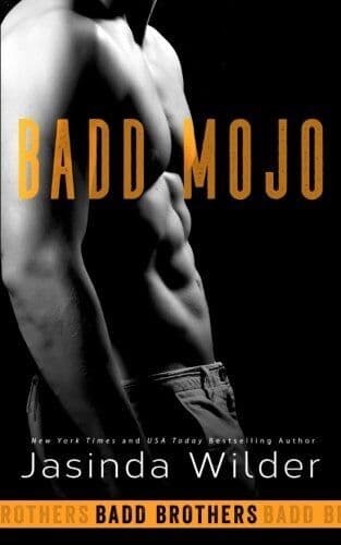 Badd Mojo: Volume 6 (The Badd Broth, Wilder, Jasinda Paperback Book Pre-Owned English