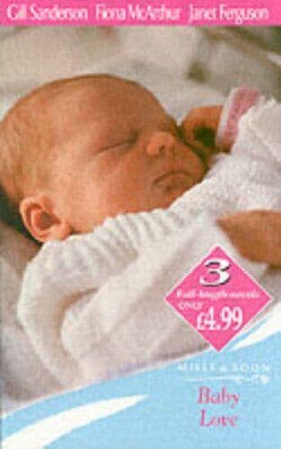 Baby Love: Marriage and Maternity /, Ferguson, Janet Paperback Book Pre-Owned English
