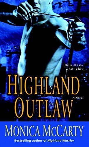 Highland Outlaw: A Novel: 2 (Campbell Trilogy) by McCarty, Monica The Paperback Book Pre-Owned English