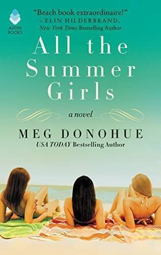 All the Summer Girls, Donohue, Meg Paperback Book Pre-Owned English