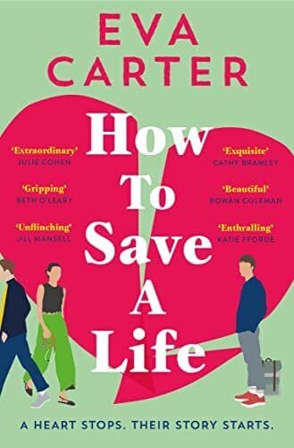 How to Save a Life, Carter, Eva Paperback Book Pre-Owned English