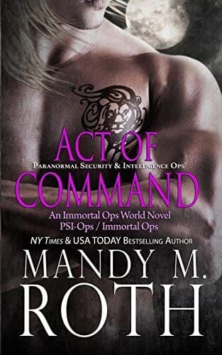 Act of Command (PSI-Ops / Immortal Ops), Roth, Mandy M. Paperback Book Pre-Owned English