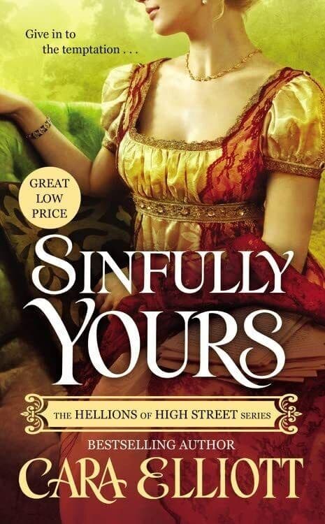 Sinfully Yours (The Hellions of High Street) by Elliott, Cara Paperback Book Pre-Owned English