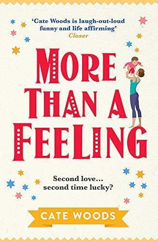 More Than a Feeling by Woods, Cate Paperback Book Pre-Owned English