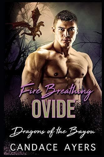 Fire Breathing Ovide: 6 (Dragons of , Ayers, Candace Paperback Book Pre-Owned English