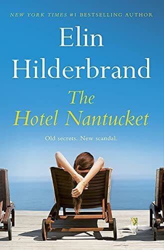 The Hotel Nantucket, Hilderbrand, Elin Paperback Book Pre-Owned English